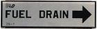 29-1 Wicks Aircraft Fuel Drain Placard