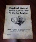 60294-9 Avco Lycoming Overhaul Manual 76