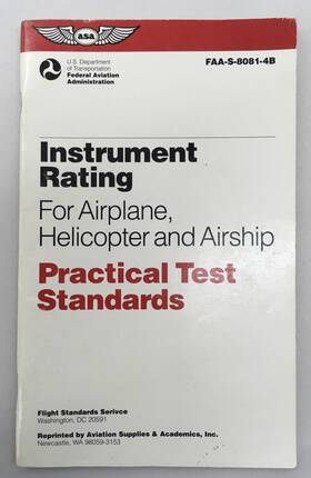 Faa-s-8081-4b Asa U.s. Dept. Of Transportation Faa Instrument Rating For Airplane Helicopter And Airship 1994 C5