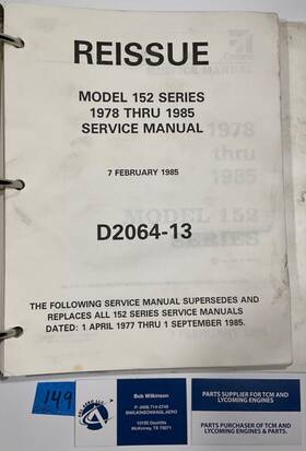 D2064-13 Cessna Service Manual Model 152 Series 1978-1985 Reissue - 1985 D2064-13 Cessna Service Manual Model 152 Series 1978-1985 Reissue - 1985