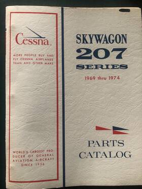 P507-12 Cessna 207 Skywagon Parts Manual 1969 Thru 1974 Issued December 1972
