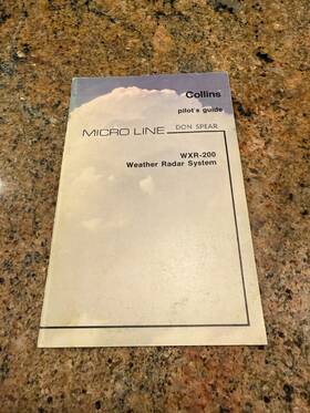 Wxr-200a Collins Wxr-200 Weather Radar System Pilot Guide