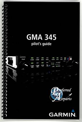 190-01878-01 Garmin Used Gma 345 Aircraft Audio Panel Pilots Guide P/n Rev C