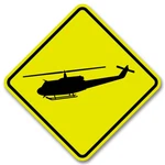 Bell Huey Helicopter Crossing Yellow Aluminum Sign. Fixed Price $29.99.