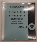 Edo-aire RT-551/551A/661/661A Communication Transceivers Technical Manual-origin. Fixed Price $28.75.