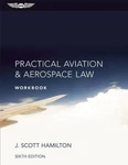 Practical Aviation & Aerospace Law Workbook - Paperback Very Good. Fixed Price $6.40.