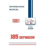 New Cessna A185F 1981 Pilot's Information Manual (D1200-13). Fixed Price $178.00.