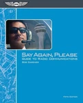 Say Again, Please: Guide To Radio Communications By Bob Gardner *mint Condition*. Fixed Price $24.95.