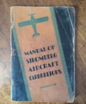 Manual Of Stromberg Aircraft Carburetors, Edition Iv, 1932. Fixed Price $105.00.