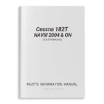 New Cessna Naviii 2004 & Pilot's Information Manual (182TIMAUS). Fixed Price $168.00.