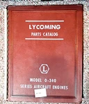1958 Parts Catalog Avco Lycoming O-340 Series Aircraft Engines PC-105 31 Pg.. Fixed Price $24.99.