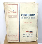 Aviation Cessna Centurion Service Manual (25). Fixed Price $65.00.