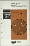 Bendix TPR-610 Atc Transponder Pilot's Manual Vintage Mint Trophy Line. Fixed Price $19.96.
