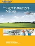 Flight Instructor's Manual 6TH Edition ASA-FM-CFI-6. Fixed Price $34.89.