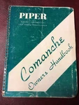 1960 Piper Comanche PA-24-180 & PA-24-250 Airplane Complete Owners Manual. Fixed Price $59.75.