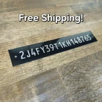 .75"X4.5" Custom Serial Number Plate Data Identification Tag. Fixed Price $15.99.