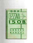 Original 1962, 150B Cessna Owner's Manual. Fixed Price $24.75.