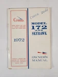 Cessna 1972 Model 172 And Skyhawk Owner's Manual Aviation Flying Aircraft (1971). Fixed Price $11.99.