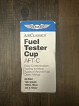 Aircraft Fuel Tester Cup Asa-aft-c. Fixed Price $14.99.