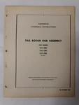 Sikorsky Tail Rotor Hub Assembly Handbook Overhaul Instructions 1953 Original. Fixed Price $32.20.