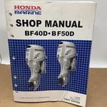 Honda Marine BF40D/BF50D Oem Shop Manual 61ZZ500 1ST Edition. Fixed Price $149.99.