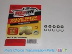 Gm 4L60E 4L65E 4L70E Valve Body Separator Plate Ball Seat Repair -- 5-PIECE Kit. Fixed Price $17.87.