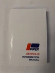 Piper PA34-220T Seneca Iii 1981 & Up Pilot's Information Manual 761-756 Copy. Fixed Price $9.20.