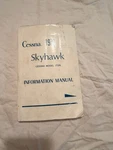 1979 Cessna Skyhawk 172N Information Manual Pilot Operating Handbook Poh Pim. Fixed Price $39.95.