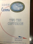Cessna Owner's Manual 210 Centurion 1965. Fixed Price $19.95.