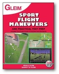 Sport Pilot Flight Maneuvers And Pra..., Gleim, Garrett. Fixed Price $10.69.