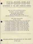 Historical Book Magneto, Ignition,assembly (S4LN-32 & S6LN-32) Depot Maintenance. Fixed Price $12.00.
