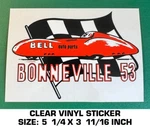 Bell Auto Parts Bonneville 1953 Vintage 90'S Clear Vinyl Decal Sticker-racing. Fixed Price $9.50.