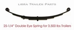 Libra Trailer Leaf Spring -4 Double Eye 1750LBS For 3500 Axle 20015. Fixed Price $35.01.