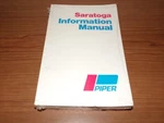 Piper Saratoga Information Manual 761-728. Fixed Price $25.00.