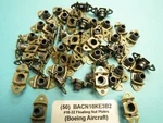 #10-32 Boeing BACN10KE3B2 Floating Anchor Nutplate Lot Of 50 Aircraft Aerospace. Fixed Price $55.00.