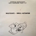 Airesearch Wastegate-small Actuator Overhaul & Parts Manual. Fixed Price $87.57.