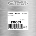 H130363 Bracket Fits John Deere (surplus Open Box). Fixed Price $85.42.
