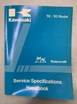 1992-1993 Kawasaki Watercraft Service Specifications Handbook 99926-1023-01. Fixed Price $5.00.