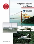 Airplane Flying Handbook (FAA-H-8083-3A) By Federal Aviation Administration. Fixed Price $12.42.
