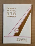 Cessna Model 336 Skymaster Aircraft Owner's Manual - Good Condition. Fixed Price $72.00.