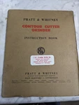 Pratt Whiteney Operator Service Manual Contour Cutter Grinder Machine 1311-R-1. Fixed Price $178.52.