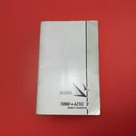 Piper Turbo Aztec Owner's Handbook, PA-23-250, June 1968.. Rare!!!. Fixed Price $37.00.
