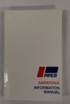 Piper 1980 & Up PA-32-301 Saratoga Information Manual 761-728-REPRODUCTION. Fixed Price $13.80.