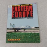Concord Military Aircraft Of Eastern Europe:fighters Pb Vg Unmarked Read. Fixed Price $16.99.