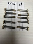 AN175-14A Bolt, Close Tolerence (lot Of 10). Fixed Price $10.00.