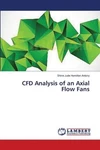 Cfd Analysis Of Axial Flow Fans By Shine Jude Hamilton Antony (english) Paper. Fixed Price $56.33.