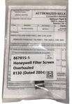 867815-1 Honeywell Filter Screen Overhauled Condition. Fixed Price $45.00.