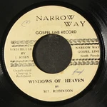 Mr. Robinson / Mattis & Company: Windows Heaven Narrow Way 7" Single 45 Rpm. Fixed Price $40.00.
