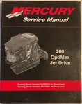 Mercury Marine Service Repair Manual For 200 Optimax Jet Drive 90-8M0050731. Fixed Price $19.95.