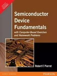 New: Semiconductor Device Fundamentals By Pierret 1ST Intl Ed - 9788177589771. Fixed Price $30.88.